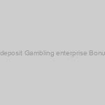 No-deposit Gambling enterprise Bonuses